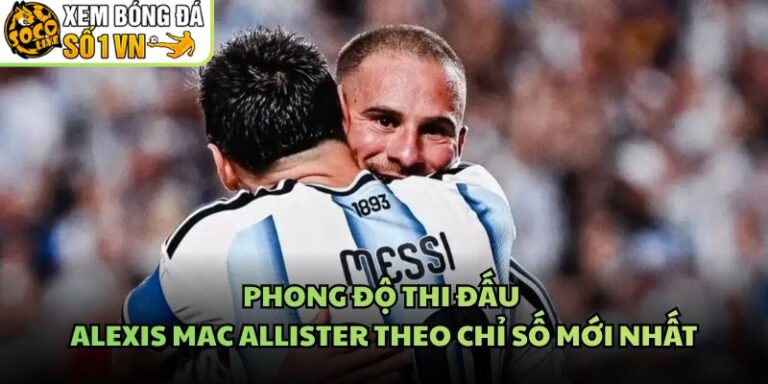 Phong độ thi đấu Alexis Mac Allister