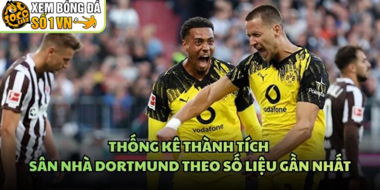 Thống Kê Thành Tích Sân Nhà Dortmund